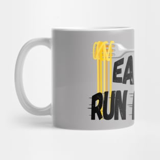 Eat Pasta Run Faster (for light background) Mug